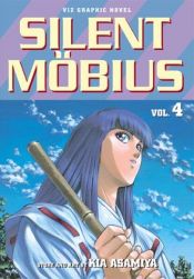 book cover of Silent Möbius. Book 04 Into The Labyrinth by Kia Asamiya