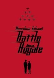book cover of Battle Royale by Kōshun Takami