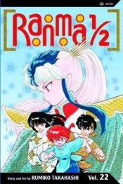 book cover of Ranma ½, Vol. 22 by رومیکو تاکاهاشی