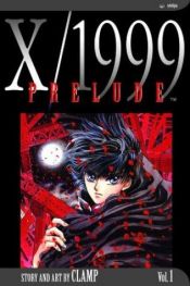book cover of X, tome 01 by CLAMP