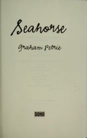 book cover of Seahorse by Graham Petrie