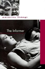 book cover of The Informer by Akimitsu Takagi