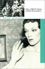 book cover of On the edge by Peter Lovesey