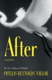 book cover of After by Phyllis Reynolds Naylor
