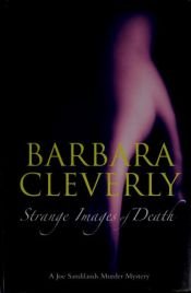 book cover of Strange Images of Death: A Joe Sandilands Murder Mystery by Barbara Cleverly