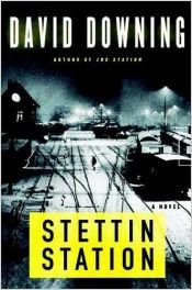 book cover of Stettin Station by David Downing