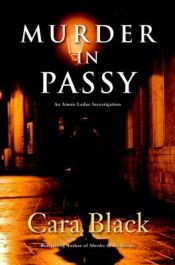 book cover of Murder in Passy: An Aimee Leduc Investigation by Cara Black