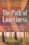 The path of loneliness