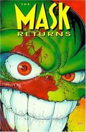 book cover of The Mask Returns by John Arcudi