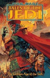 book cover of The Golden Age of the Sith by Kevin J. Anderson