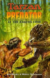 book cover of Tarzan vs. Predator: At the Earth's Core by Walt Simonson