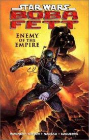 book cover of Star Wars: Boba Fett - Enemy of the Empire (Star Wars - tales of the Jedi) by John Wagner