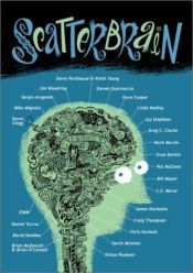 book cover of Scatterbrain (Dark Horse Comics Collection) by Various