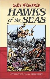 book cover of Will Eisner's Hawks of the Seas (Will Eisner Library) by Will Eisner