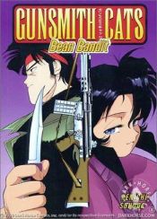 book cover of Gunsmith Cats: Bean Bandits by Kenichi Sonoda