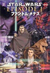book cover of Star Wars : Episode 1: Phantom Menace Manga, Volume 1 by George Lucas