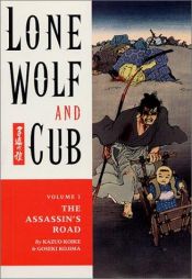 book cover of Lone Wolf & Cub 01 by Kazuo Koike