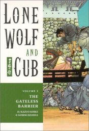 book cover of Lone Wolf & Cub: Lone Wolf und Cub 02: Bd 2 by Kazuo Koike