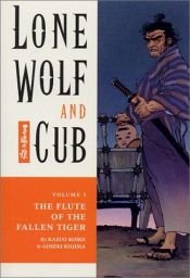 book cover of Lone Wolf & Cub: Lone Wolf und Cub 03: Bd 3 by Kazuo Koike