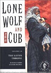 book cover of Lone Wolf and Cub 28: Lotus Throne by Kazuo Koike