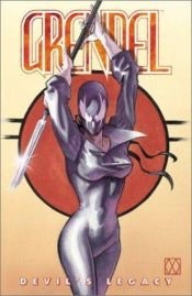 book cover of Grendel: Devil's Legacy (Grendel) by Matt Wagner