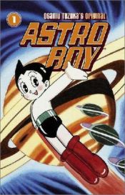 book cover of Astro boy, Vol. 01 by Osamu Tezuka