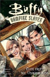 book cover of Buffy the Vampire Slayer: Note from the Underground by Scott Lobdell