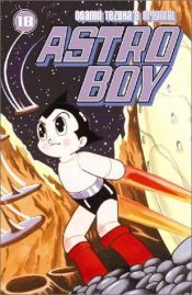 book cover of Astro Boy (18) by أوسامو تيزوكا