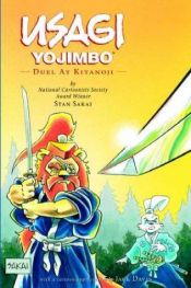 book cover of Usagi Yojimbo Book 17: Duel At Kitanoji (Usagi Yojimbo, book 17) (v. 17) by Stan Sakai