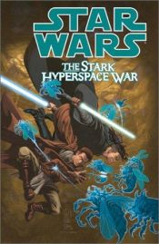 book cover of Star Wars: The Stark Hyperspace War (Star Wars (Dark Horse)) by John Ostrander