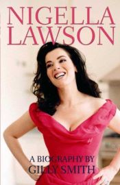 book cover of Nigella Lawson by Gilly Smith