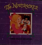 book cover of The Nutcracker by Unknown Author