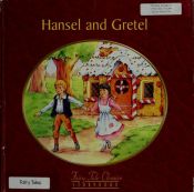 book cover of Hansel and Gretal (Fairy Tale Classics Storybook) by Landoll's