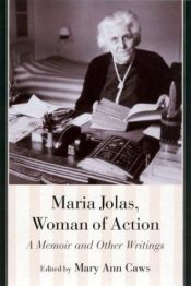 book cover of Maria Jolas, Woman of Action: A Memoir and Other Writings by Mary Ann Caws