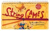 book cover of String Games (Klutz) by Anne Johnson