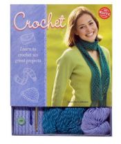 book cover of Crochet: Learn to Crochet 6 Great Projects by Anne Johnson