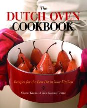 book cover of The Dutch Oven Cookbook by Sharon Kramis