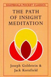 book cover of The Path of Insight Meditation (Shambhala Pocket Classics) by Joseph Goldstein