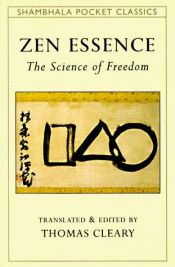 book cover of Zen Essence (Shambhala Dragon Editions) by Thomas Cleary