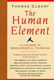 book cover of The Human Element by Thomas Cleary