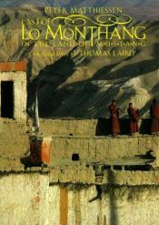 book cover of East of Lo Monthang by پیتر ماتیسن