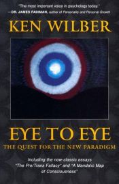 book cover of Eye to eye by เคน วิลเบอร์