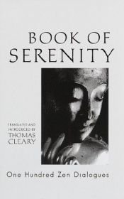 book cover of Book of Serenity: One Hundred Zen Dialogues by Thomas Cleary