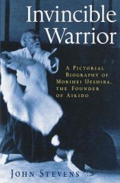 book cover of Invincible Warrior by John Stevens