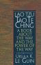 Lao Tzu: Tao Te Ching; A Book About the Way and the Power of the Way