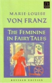 book cover of The Feminine in Fairy Tales by Marie-Louise von Franz