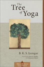 book cover of Tree of Yoga by बेल्लूर कृष्णमचारी सुंदरराज अयंगार