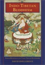 book cover of Indo-Tibetan Buddhism by David Snellgrove