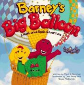 book cover of Barney's Big Balloon: A Hide-And-Seek Adventure by Mark Bernthal