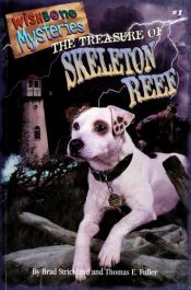 book cover of The Treasure of Skeleton Reef (Wishbone Mysteries #1) by Brad Strickland